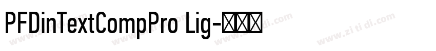 PFDinTextCompPro Lig字体转换